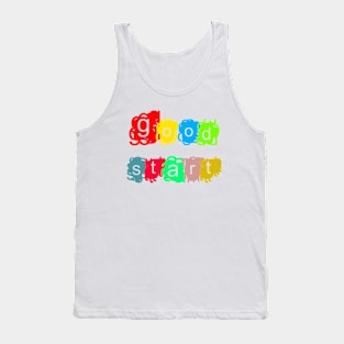 good start Tank Top